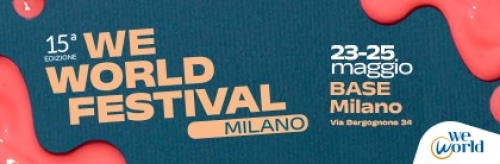 WeWorld Festival 2024: tre giorni a Milano per par...